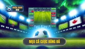 Mẹo cá cược bóng đá