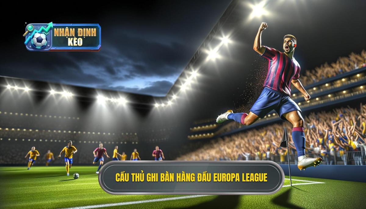 Cầu thủ ghi bàn hàng đầu Europa League