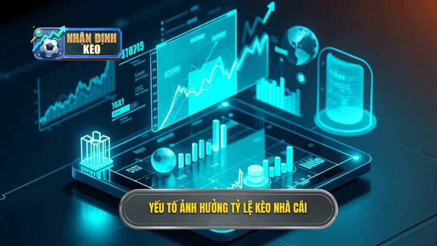 2. Yếu tố ảnh hưởng tỷ lệ kèo nhà cái