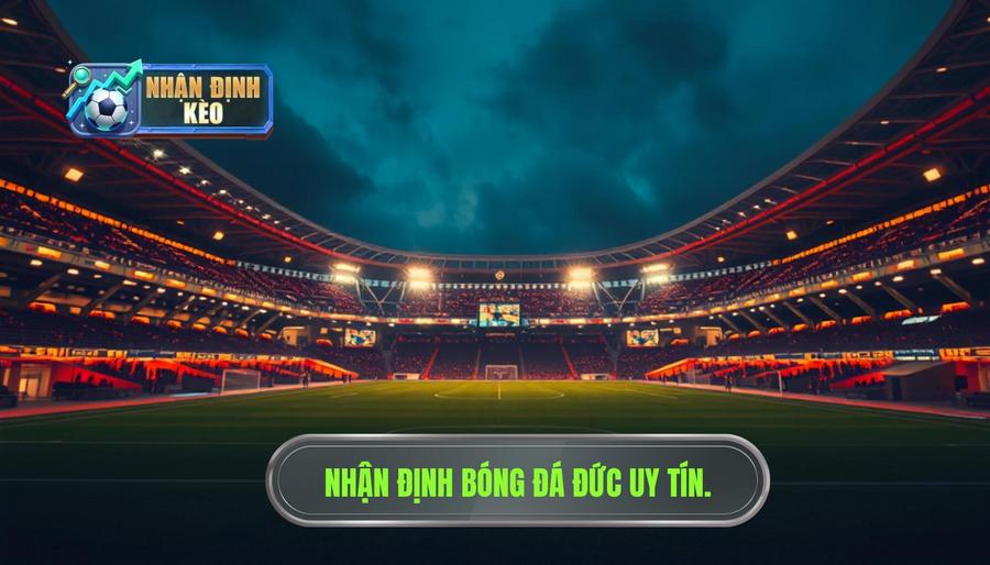 Nhận Định Bóng Đá Đức
